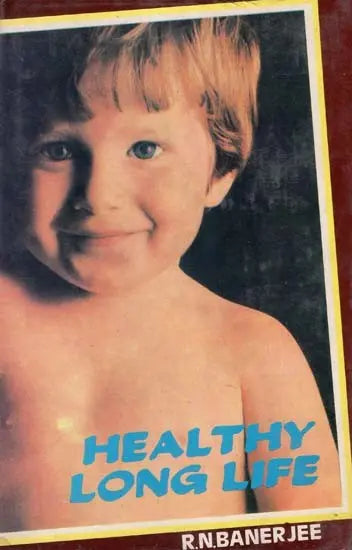 Healthy Long Life (An Old and Rare Book) - Retail Maharaj