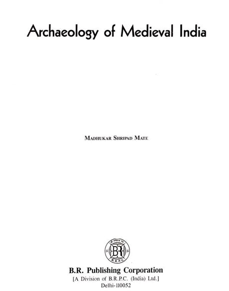 Archaeology of Medieval India (An Old and Rare Book) - Retail Maharaj