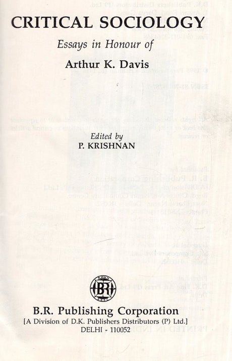 Critical Sociology Essays in Honour of Arthur K. Davis - Retail Maharaj