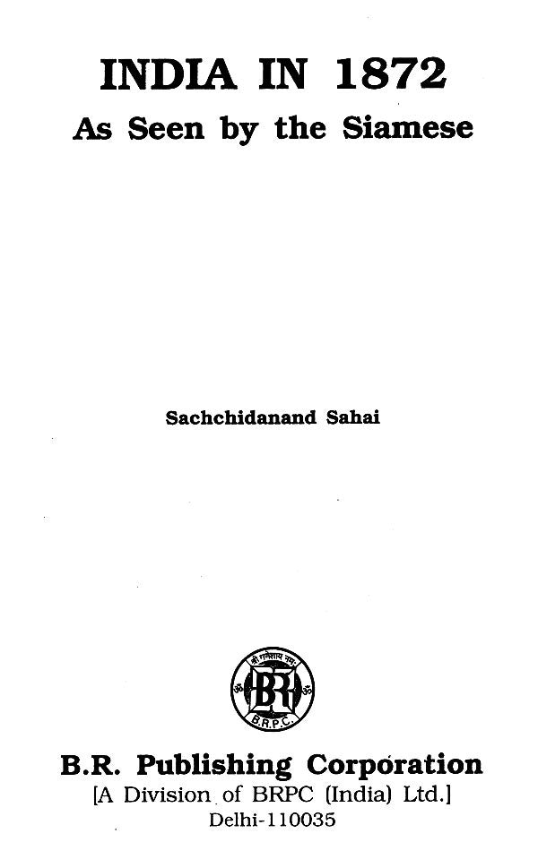 India in 1872- As Seen by the Siamese - Retail Maharaj