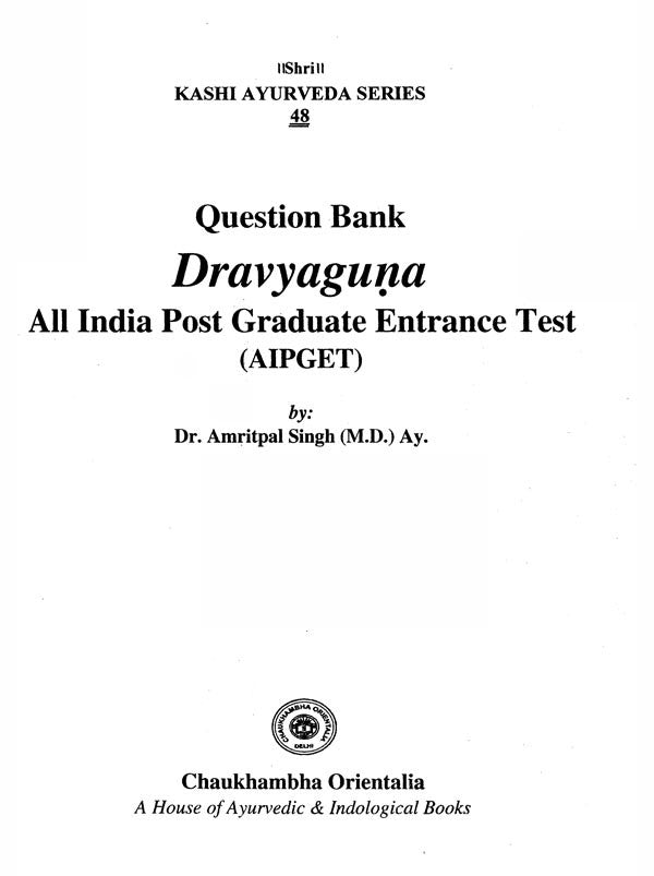 Question Bank Dravyaguna- All India Post Graduate Entrance Test (AIPGET) - Retail Maharaj