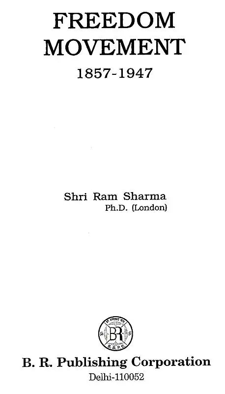 Freedom Movement 1857-1947 - Retail Maharaj