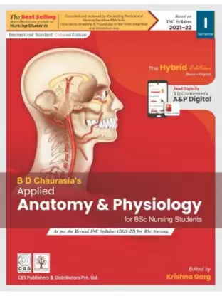 BD Chaurasia's Applied Anatomy And Physiology For BSc Nursing (Based On INC Syllabus 2021-22) (Paperback, Krishna Garg) - Retail Maharaj