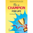 BE A CHAMPION FOR LIFE - Retail Maharaj
