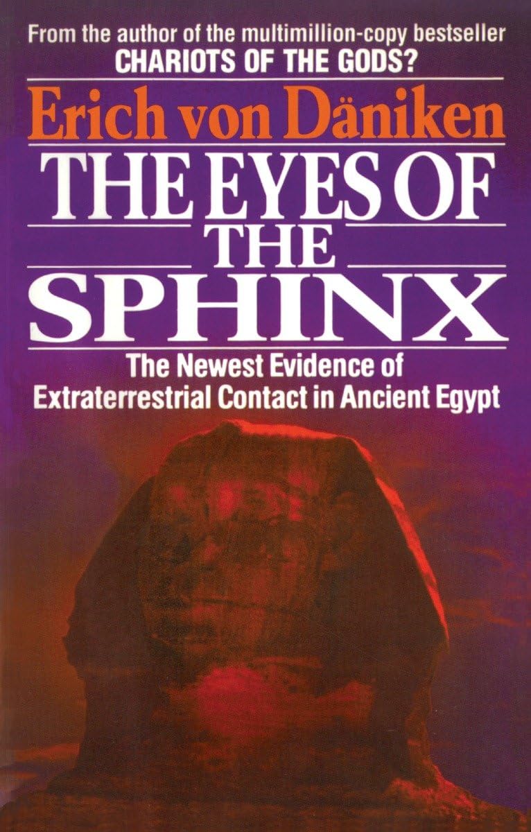 The Eyes of the Sphinx: The Newest Evidence of Extraterrestial Contact in Ancient Egypt - Retail Maharaj