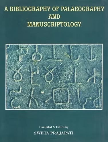 Bibliography of Paleography and Manuscriptology - Retail Maharaj