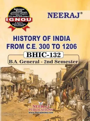 BHIC-132 History of India C. 300 to 1206 CE - Retail Maharaj