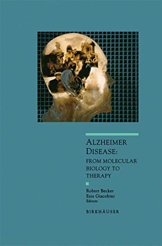 Alzheimer Disease: From Molecular Biology to Theraphy (Advances in Alzheimer Disease Therapy) - Retail Maharaj