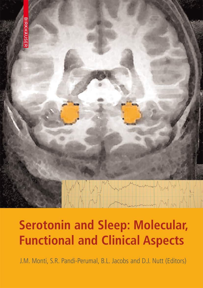 Serotonin and Sleep: Molecular, Functional and Clinical Aspects - Retail Maharaj