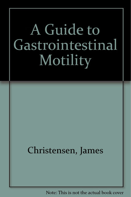 A Guide to Gastrointestinal Motility - Retail Maharaj