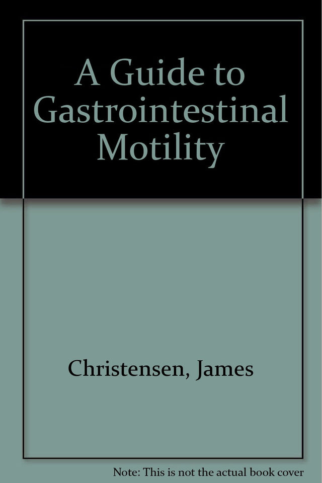 A Guide to Gastrointestinal Motility - Retail Maharaj