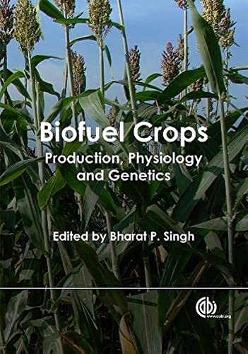 Biofuel Crops: Production, Physiology and Genetics - Retail Maharaj