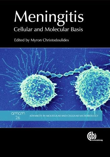 Meningitis: Cellular and Molecular Basis: 26 (Advances in Molecular and Cellular Microbiology) - Retail Maharaj