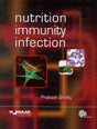 Nutrition, Immunity and Infection (Modular Texts) - Retail Maharaj