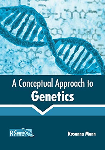 A Conceptual Approach to Genetics - Retail Maharaj