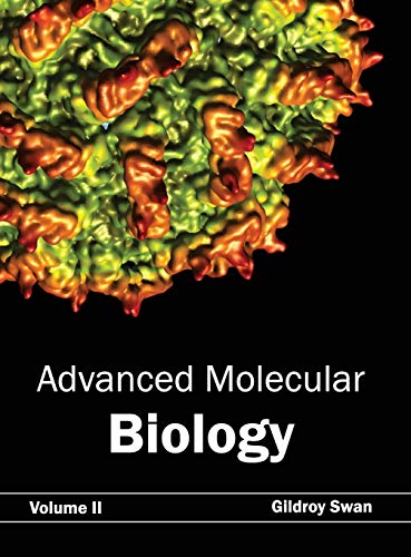 Advanced Molecular Biology: Volume II: 2 - Retail Maharaj