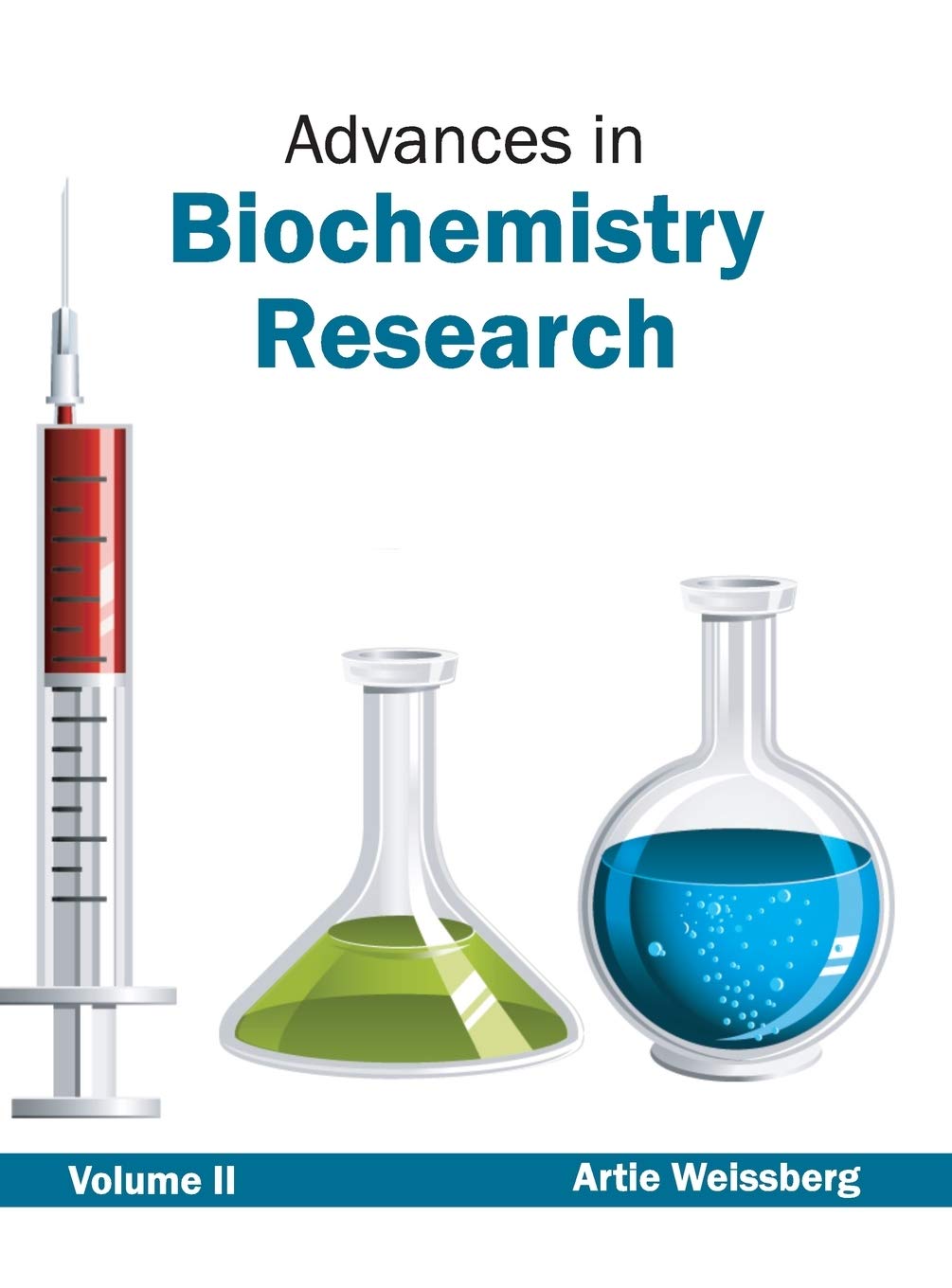 Advances in Biochemistry Research: Volume II: 2 - Retail Maharaj