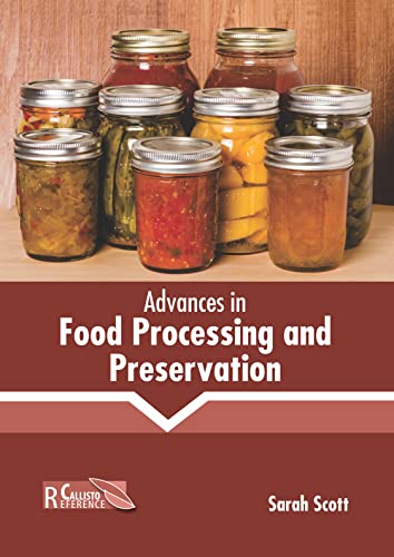 Advances in Food Processing and Preservation - Retail Maharaj