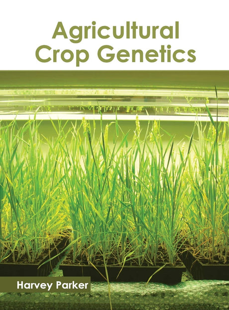 Agricultural Crop Genetics - Retail Maharaj