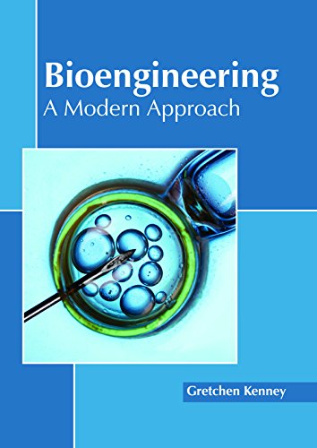 Bioengineering: A Modern Approach - Retail Maharaj