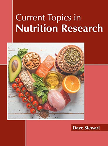 Current Topics in Nutrition Research - Retail Maharaj