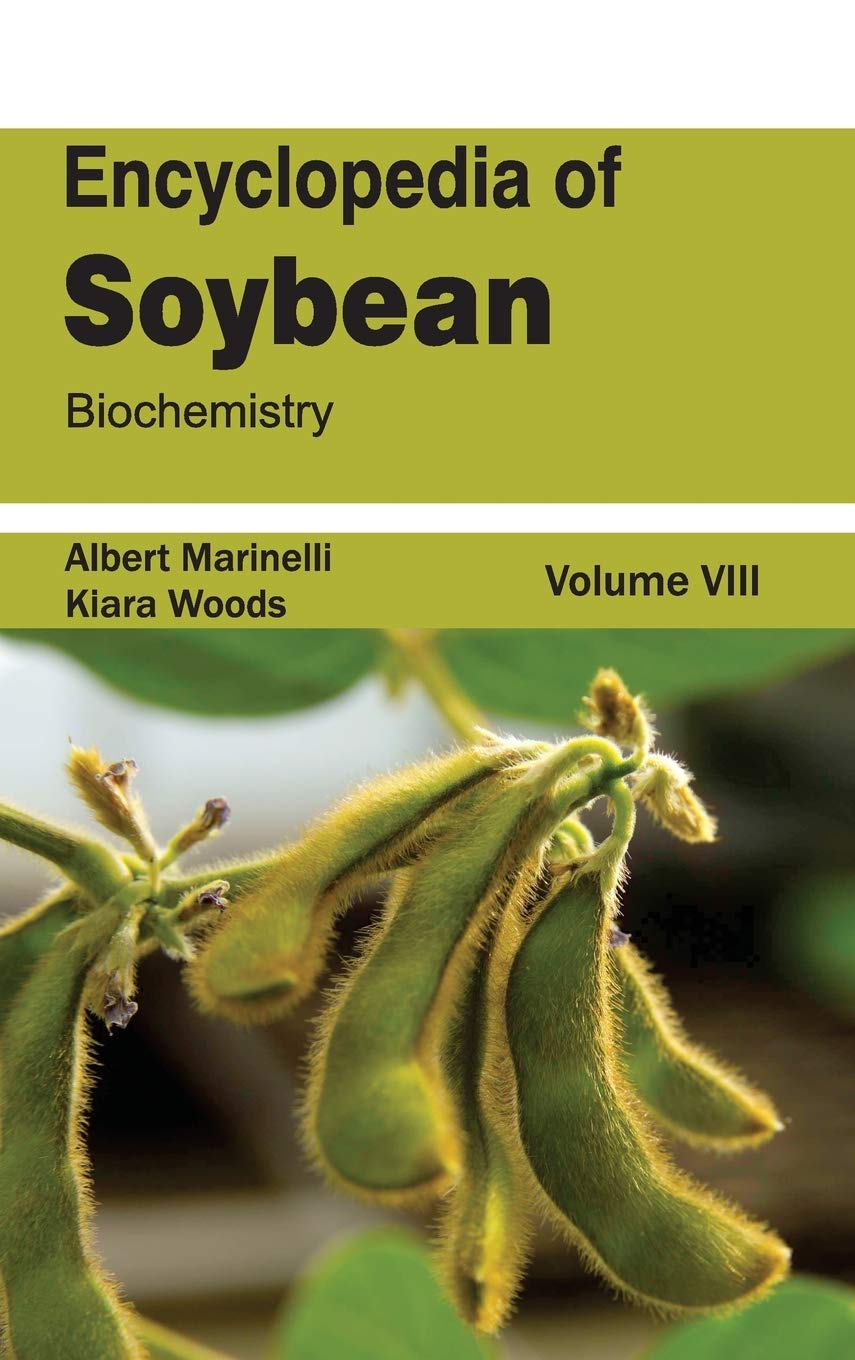 Encyclopedia of Soybean: Volume 08 (Biochemistry) - Retail Maharaj