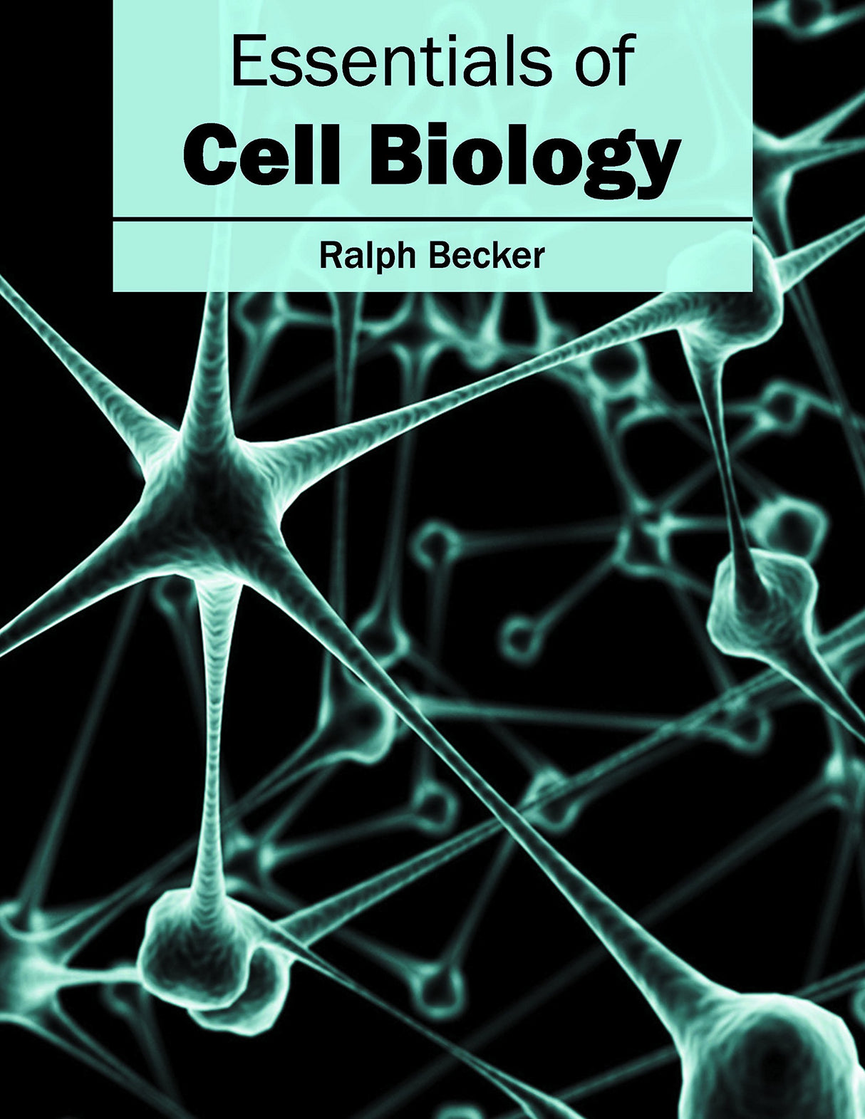Essentials of Cell Biology - Retail Maharaj