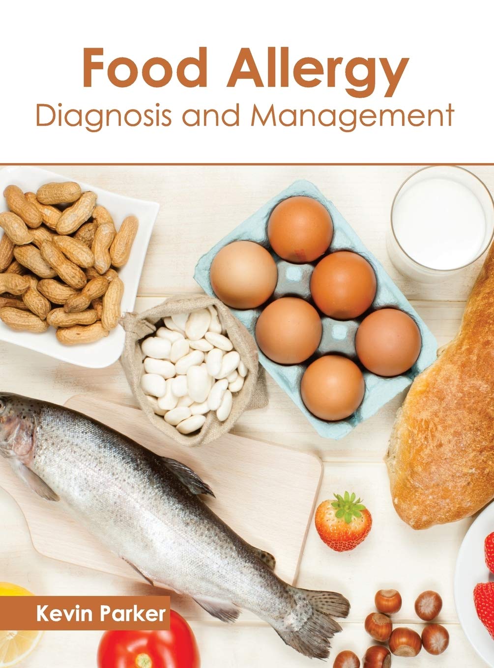 Food Allergy: Diagnosis and Management - Retail Maharaj