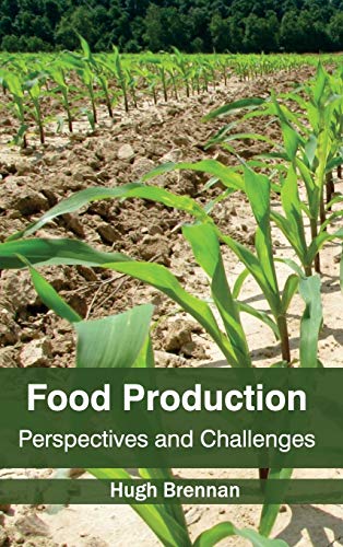 Food Production: Perspectives and Challenges - Retail Maharaj