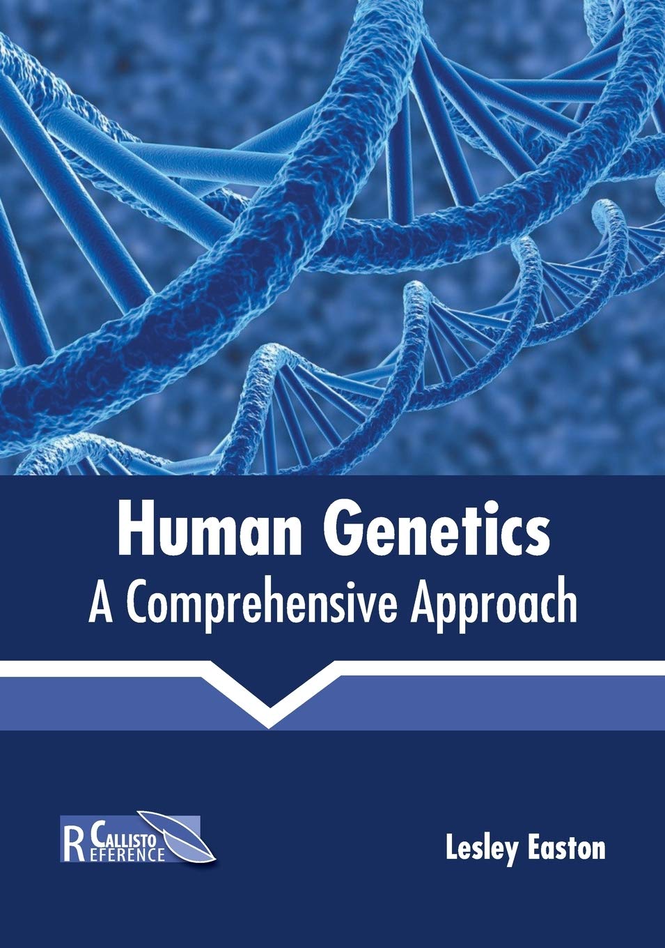 Human Genetics: A Comprehensive Approach - Retail Maharaj