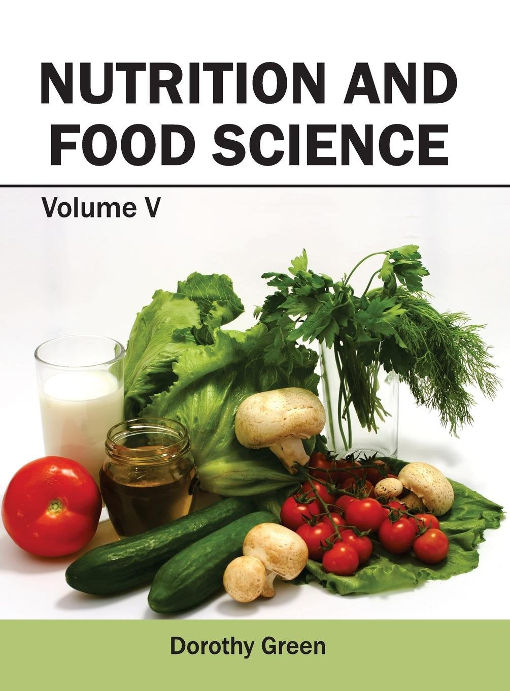 Nutrition and Food Science: Volume V: 5 - Retail Maharaj