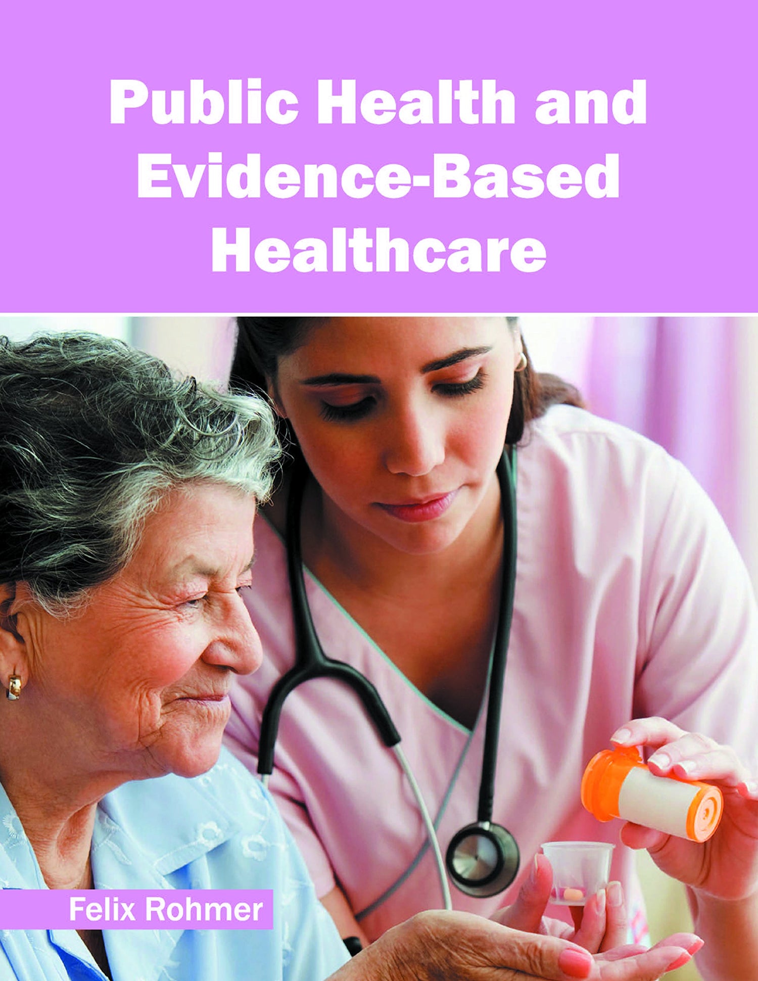 Public Health and Evidence-Based Healthcare - Retail Maharaj