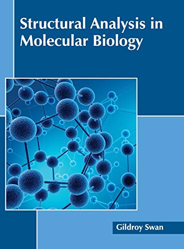 Structural Analysis in Molecular Biology - Retail Maharaj