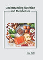 Understanding Nutrition and Metabolism - Retail Maharaj