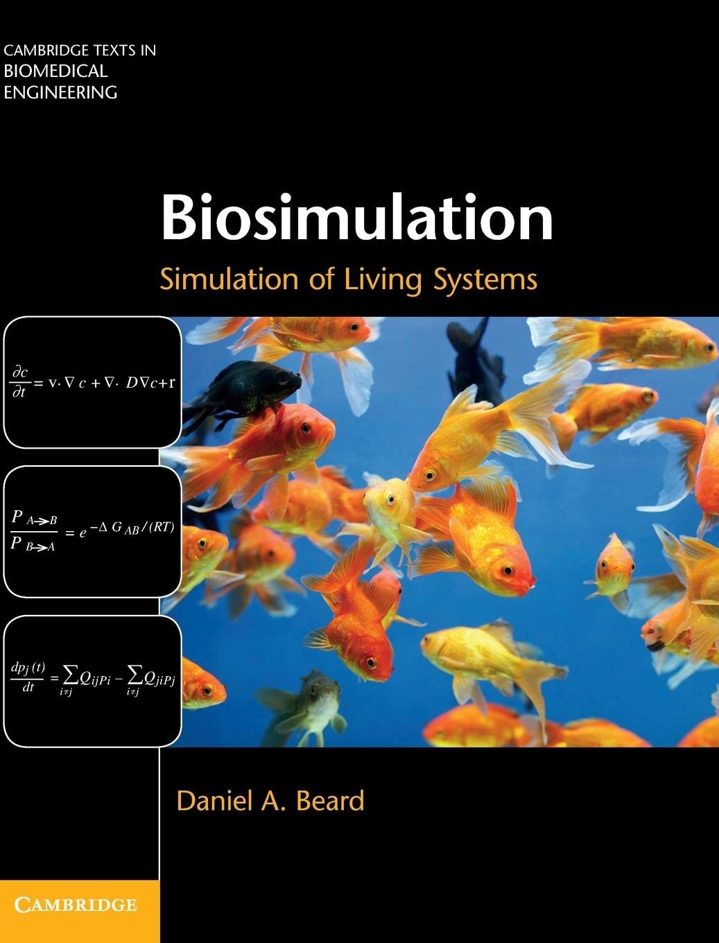 Biosimulation: Simulation of Living Systems (Cambridge Texts in Biomedical Engineering) - Retail Maharaj