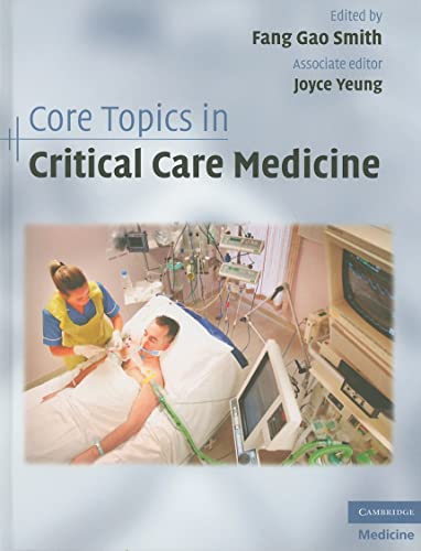 Core Topics in Critical Care Medicine - Retail Maharaj