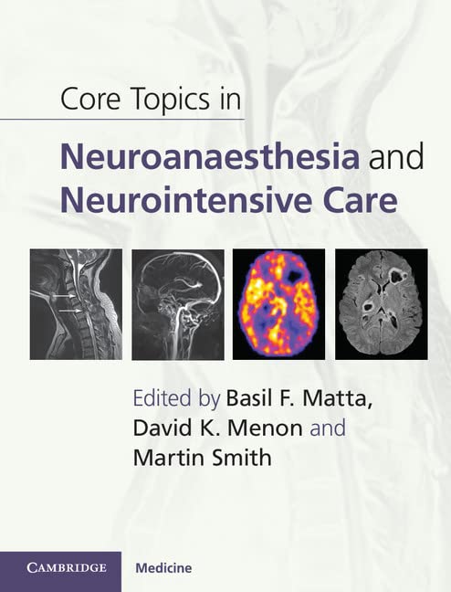 Core Topics in Neuroanaesthesia and Neurointensive Care - Retail Maharaj