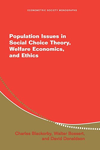 Population Issues in Social Choice Theory, Welfare Economics, and Ethics: 39 (Econometric Society Monographs) - Retail Maharaj