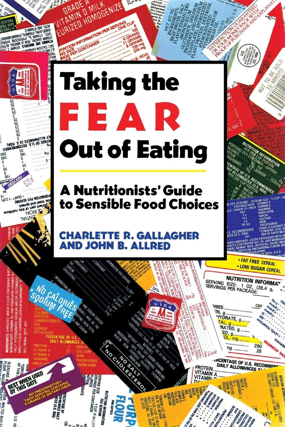 Taking the Fear out of Eating: A Nutritionists' Guide to Sensible Food Choices - Retail Maharaj