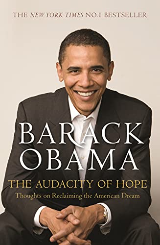 The Audacity of Hope: Thoughts on Reclaiming the American Dream - Retail Maharaj