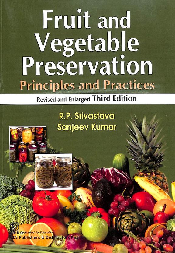 Fruit & Vegetable Preservation Principles & Practices - Retail Maharaj
