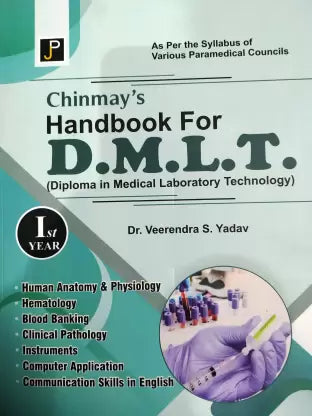 Chinmay's Handbook for D.M.L.T. 1st Year - Retail Maharaj