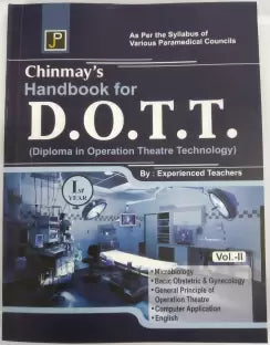 Chinmay's Handbook for D.O.T.T. (Diploma in Operation Theatre Technology) Ist. year Vol. I,II - Retail Maharaj