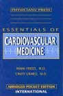 Abridged Pocket Edition (Essentials of Cardiovascular Medicine: Physician's Press Title) - Retail Maharaj
