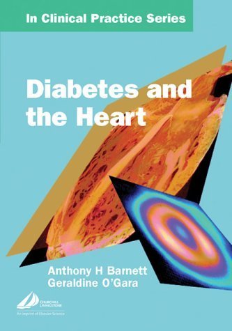 Diabetes and the Heart (Churchill's in Clinical Practice Series) - Retail Maharaj