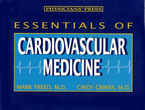 Essentials of Cardiovascular Medicine: Physician's Press Title - Retail Maharaj