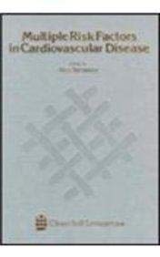 Multiple Risk Factors in Cardiovascular Disease - Retail Maharaj