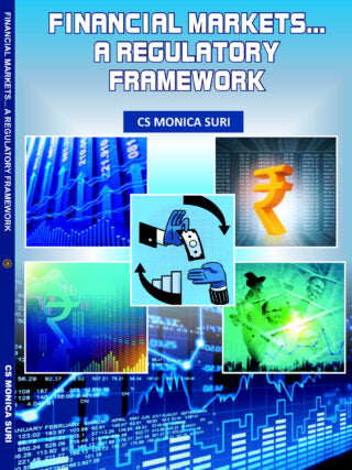 FINANCIAL MARKETS… A REGULATORY FRAMEWORK