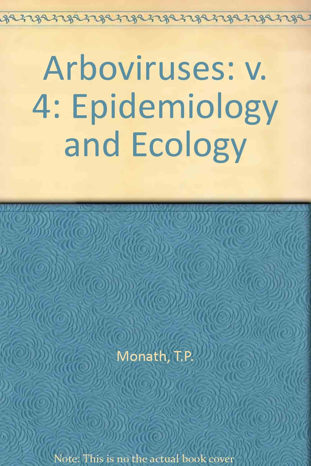 Arboviruses Epidemiology Ecol - Retail Maharaj