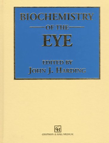 Biochemistry of the Eye - Retail Maharaj